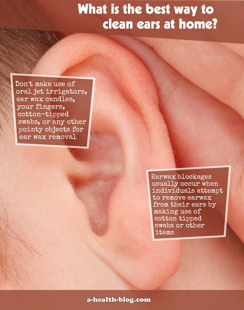 What Is the Best Way to Clean Ears at Home?